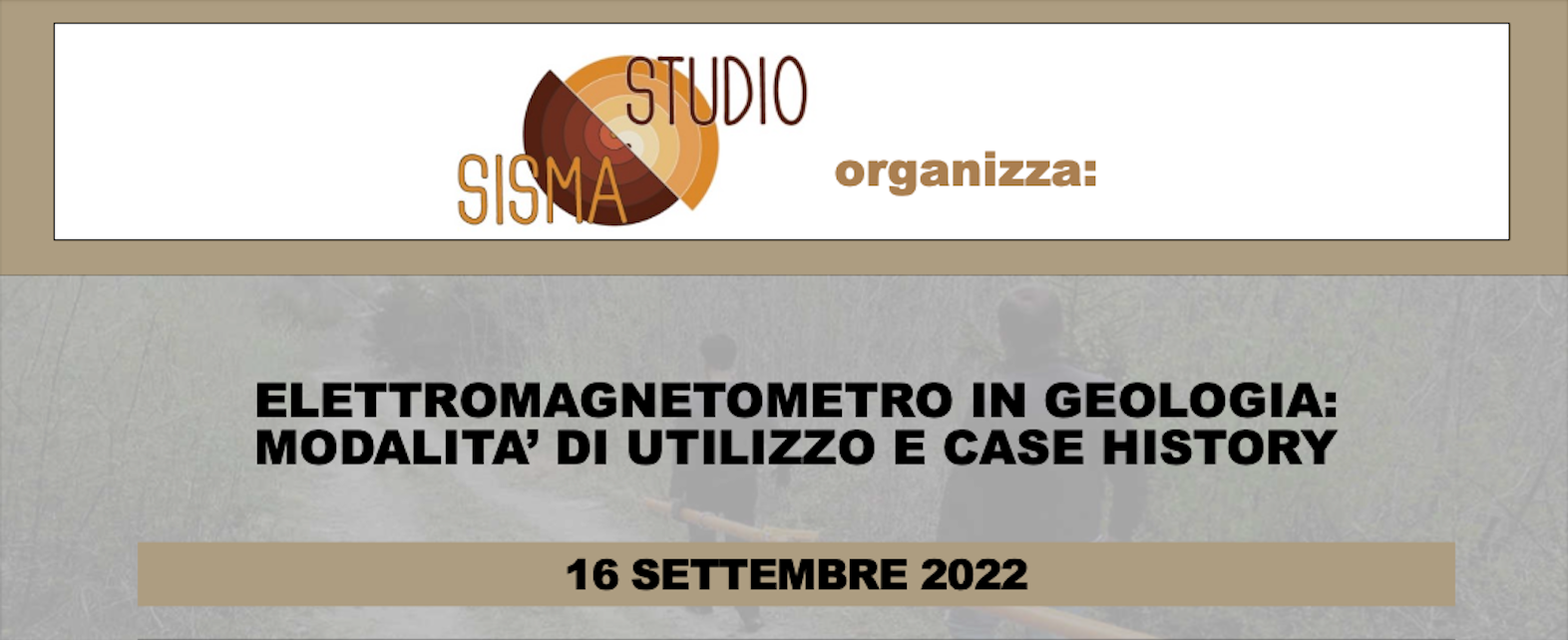 Convegno “Elettromagnetometro in geologia: modalità di utilizzo e Case History ” in programma il prossimo 16 settembre